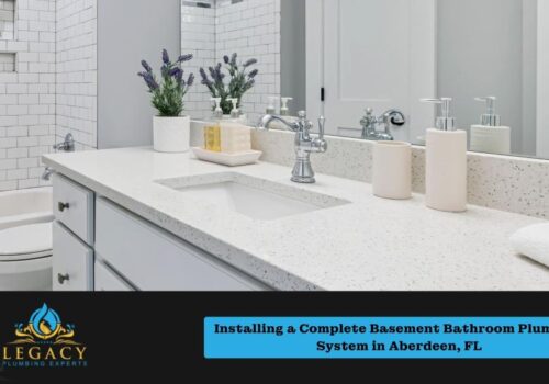 Complete Basement Bathroom Plumbing System in Aberdeen, FL