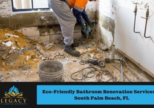 Eco-Friendly Bathroom Renovation Services in South Palm Beach, FL