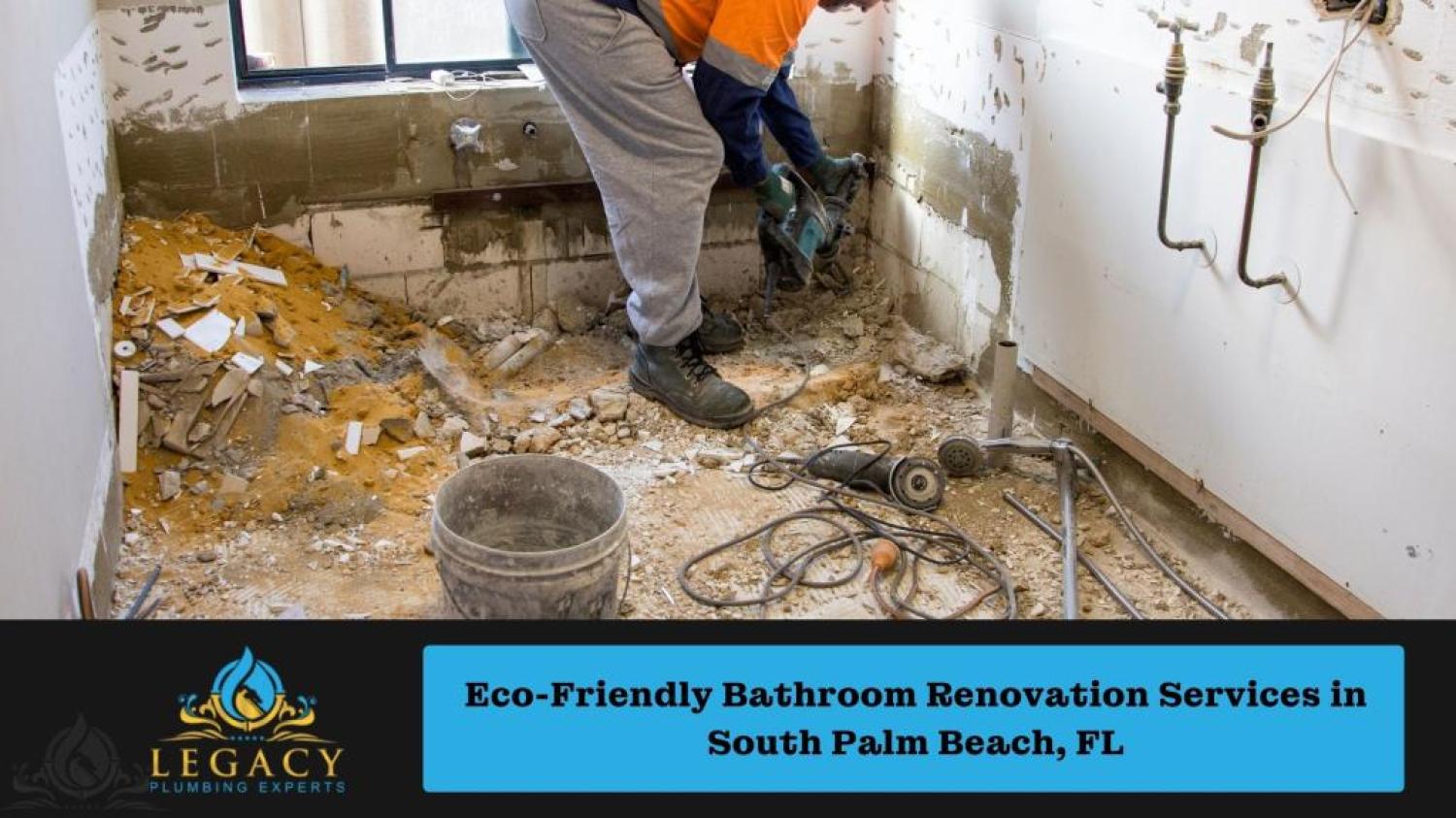 Eco-Friendly Bathroom Renovation Services in South Palm Beach, FL