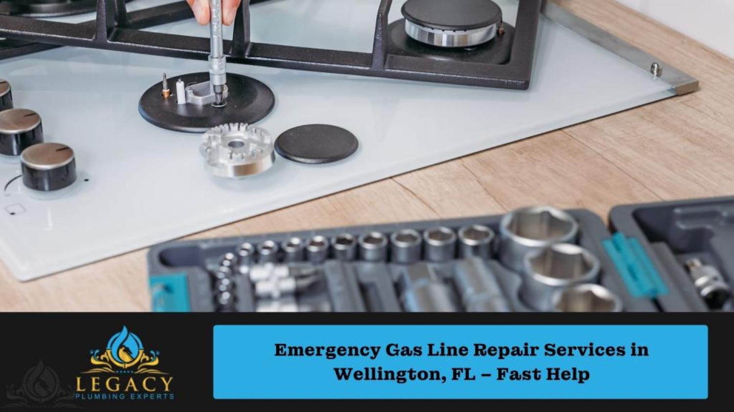 Emergency Gas Line Repair Services in Wellington, FL – Fast Help