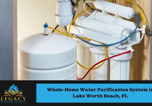 Whole-Home Water Purification System in Lake Worth Beach, FL