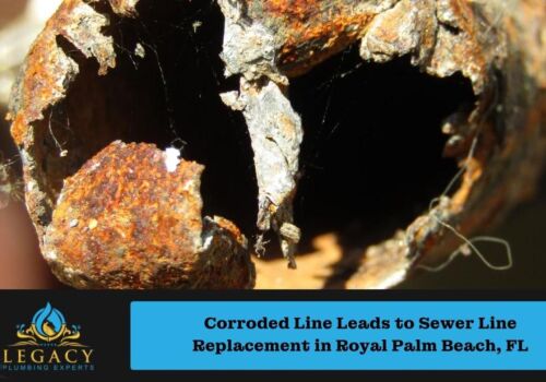 Corroded Line Leads to Sewer Line Replacement in Royal Palm Beach, FL