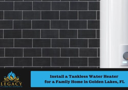 Install a Tankless Water Heater for a Family Home in Golden Lakes, FL