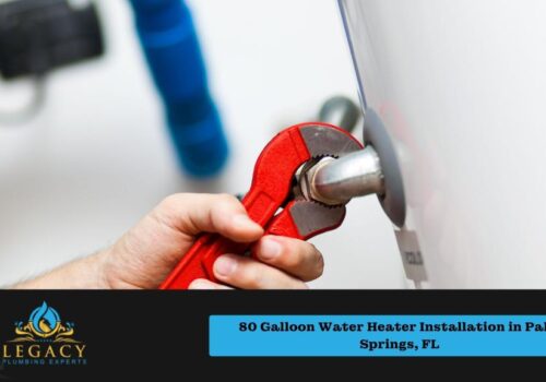 80 Galloon Water Heater Installation in Palm Springs, FL